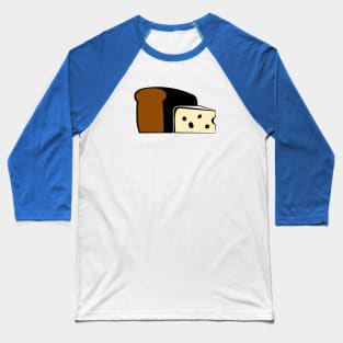 Bread & Cheese Baseball T-Shirt